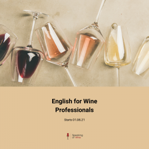 English for wine professionals by Speaking of Wine