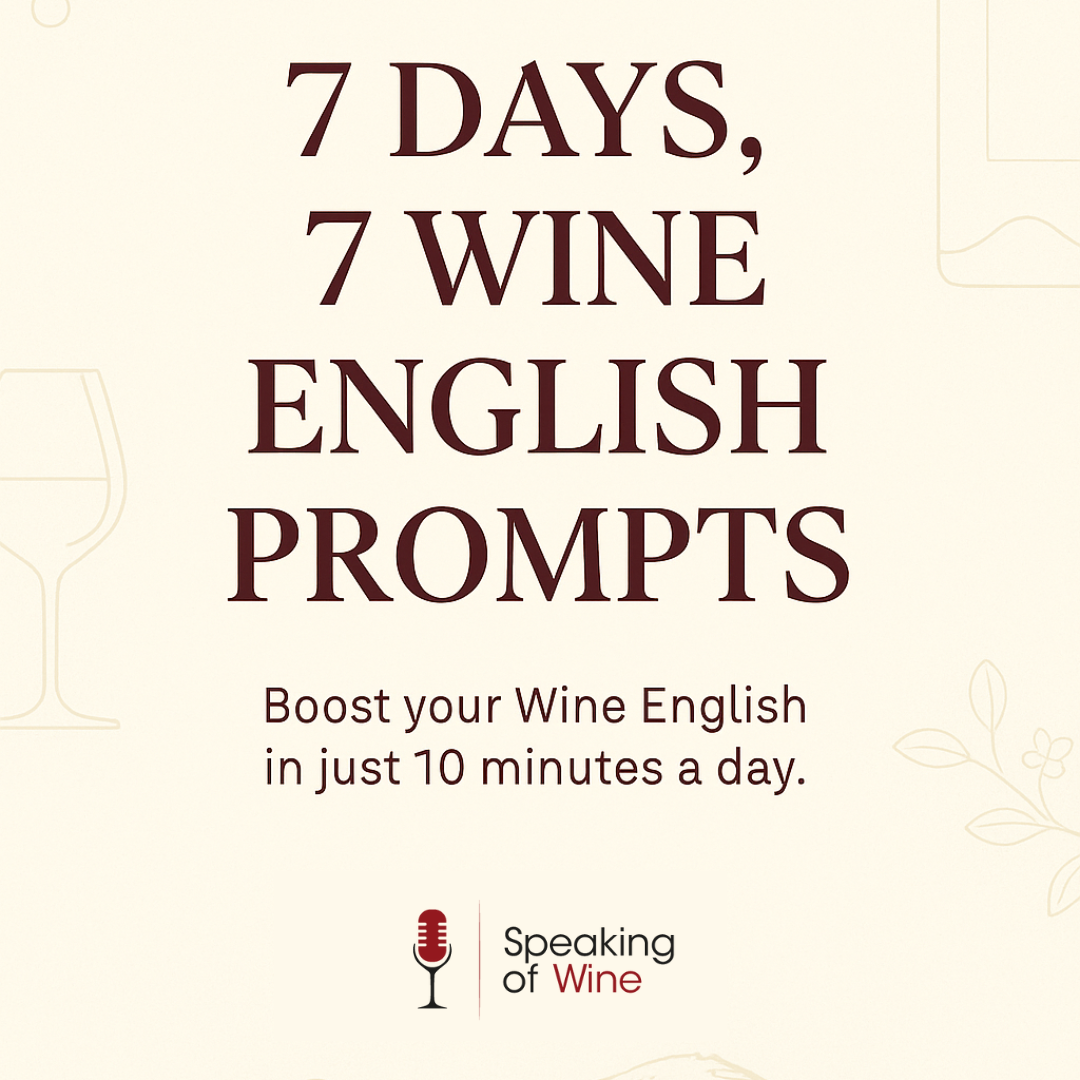 7 Wine English Prompts